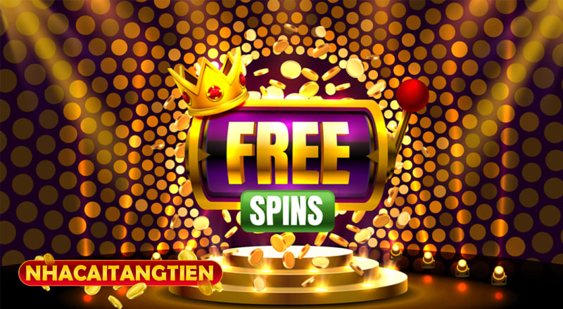 Đôi nét về Free Spins Đôi nét về Free Spins